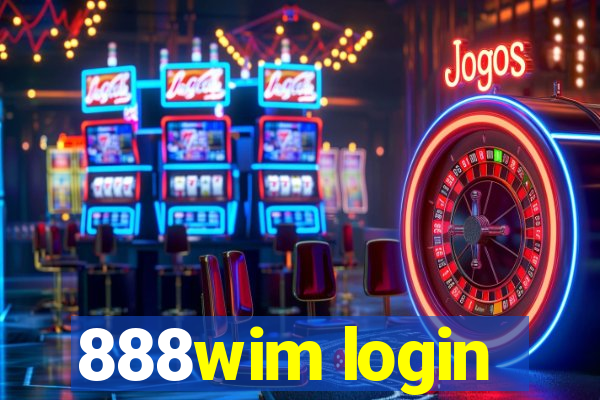 888wim login